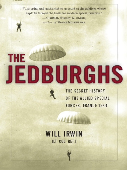 Title details for The Jedburghs by Will Irwin - Available